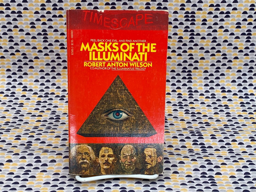 Masks of the Illuminati - Robert Anton Wilson - Vintage Paperback