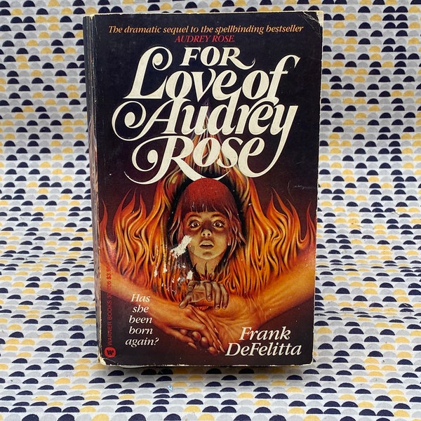 For Love Of Audrey Rose - Frank DeFelitta - Vintage Paperback Book - Warner Books Edition