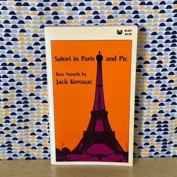 Satori in Paris and Pic - Two Novels by Jack Kerouac - Vintage Paperback - Evergreen Black Cat Books