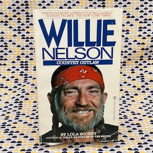 Willie Nelson - Country Outlaw - Lola Scobey - Vintage Paperback Book -  Zebra Biography Edition
