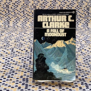 A Fall of Moondust - Arthur C. Clarke  - Vintage Paperback Book - Signet Edition