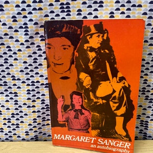 Margaret Sanger - An Autobiography - Vintage Paperback Book - Dover Edition