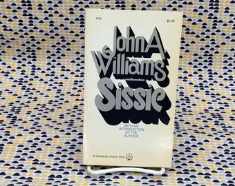 Sissie - John A. Williams - Vintage Paperback Book - Doubleday Anchor Edition