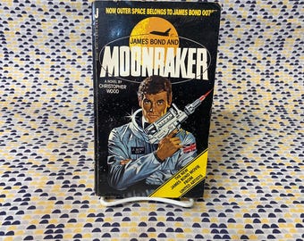 James Bond and Moonraker - Christopher Wood - Movie Tie in  - Vintage Paperback Book