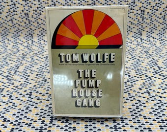 The Pump House Gang - Tom Wolfe - Vintage Hardcover Book -  Farrar, Straus, Giroux - Club Edition
