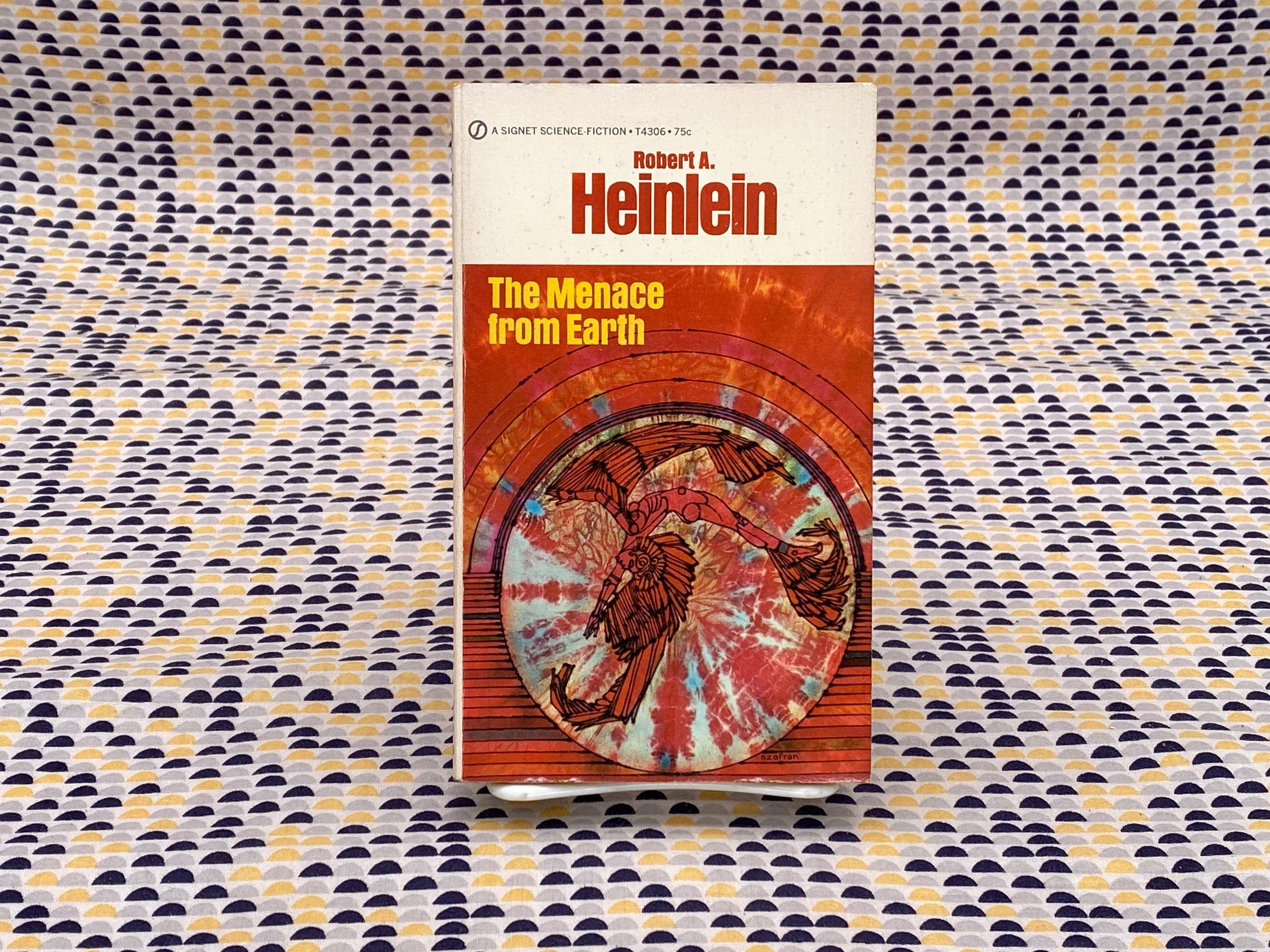 The Menace From Earth - Robert A. Heinlein - Vintage Paperback
