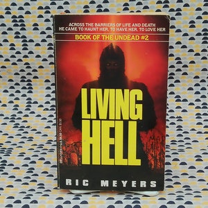Living Hell - Libro de los no muertos #2 - Ric Meyers - Libro de bolsillo vintage - Edición Dell