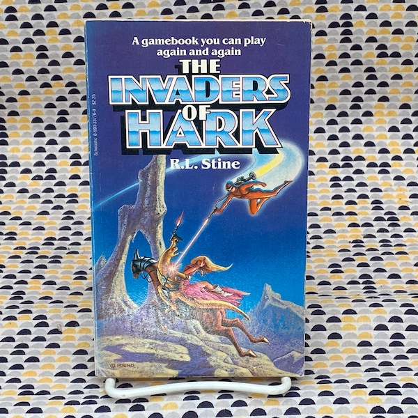 The Invaders Of Hark - R.L. Stine - Cyoa - Gamebook - Vintage Paperback Book - Scholastic Edition