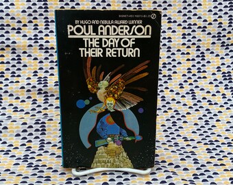 The Day of Their Return - Poul Anderson - Bob Pepper Cover Art - Vintage Paperback Book - Signet Edition