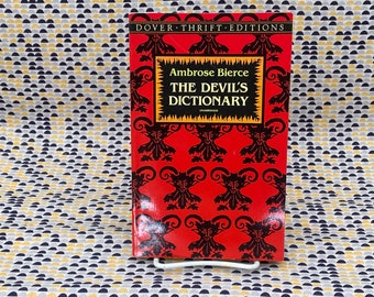 Le dictionnaire du diable - Ambrose Bierce - livre de poche vintage - édition Dover Publications, Inc.