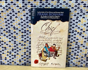 Chief - Frank Bonham - Vintage Paperback Book - 95 cent Dell Edition