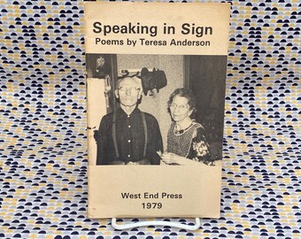 Spreche im Zeichen - Teresa Anderson - Vintage Taschenbuch - West End Press Edition