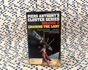 Cluster Series Volume 2: Chaining the Lady - Piers Anthony - Panther Science Fiction - Paperback