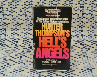 Hell's Angels - Hunter S. Thompson  - Vintage Paperback Book - Ballantine Books Edition