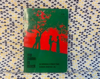 My Name is Black - An Anthology of Black Poets - Edited by Amanda Ambrose  - Vintage Paperback Book - Scholastic Books Edition