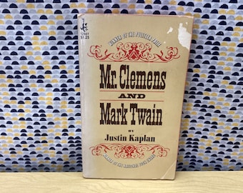 Mr. Clemens and Mark Twain - Justin Kaplan - Vintage Paperback Book