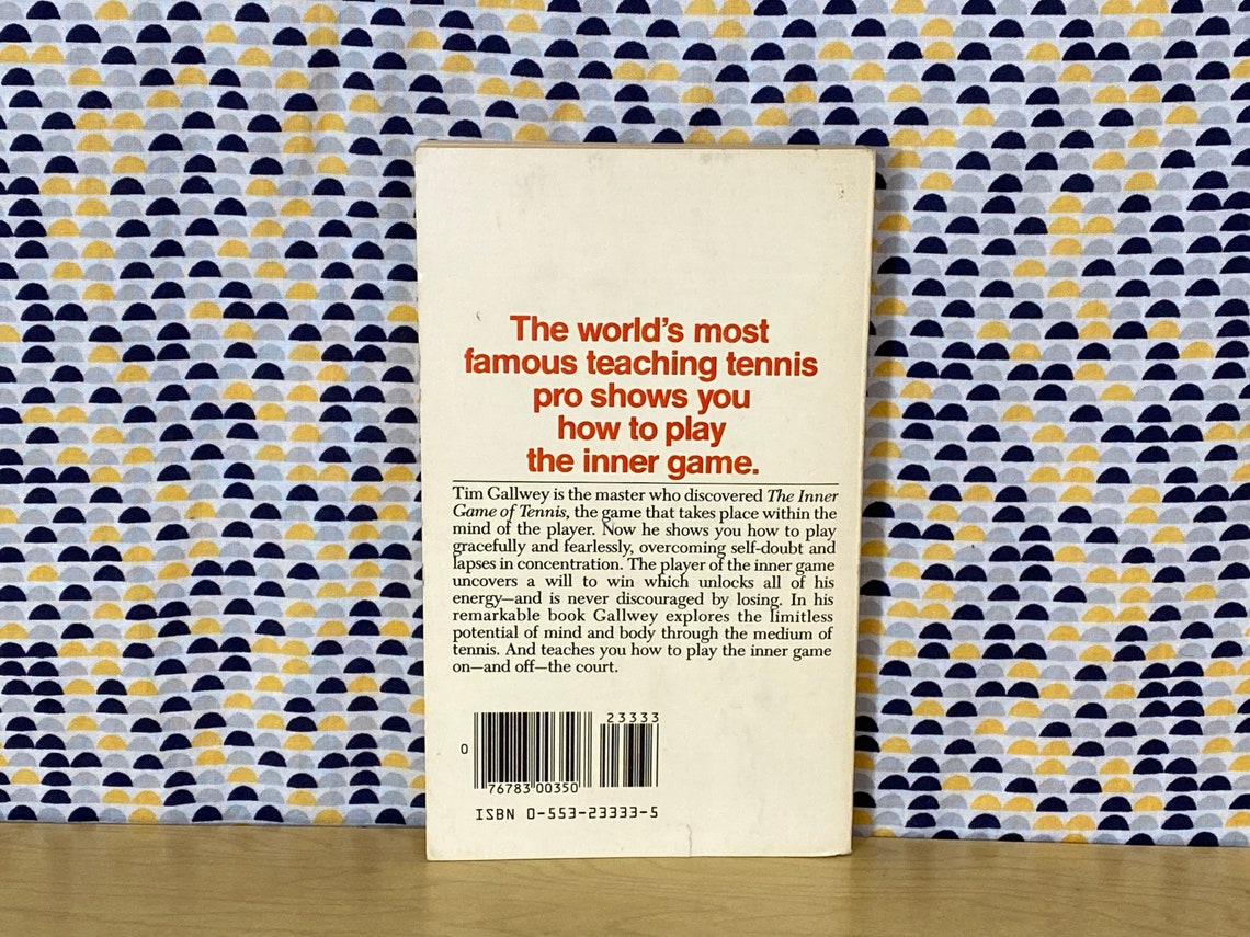 the inner game of tennis by timothy gallwey 1974 the inner game of tennis by timothy gallwey 1974