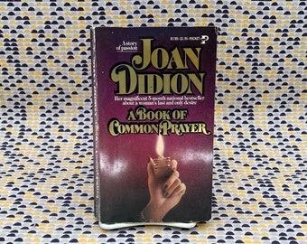 A Book of Common Prayer - Joan Didion  - Vintage Paperback