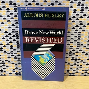 Brave New World Revisited - Aldous Huxley - Vintage Paperback - Perennial Edition