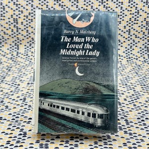 The Man Who Loved The Midnight Lady - Barry Malzberg - Doubleday -EX LIBRARY COPY image 1