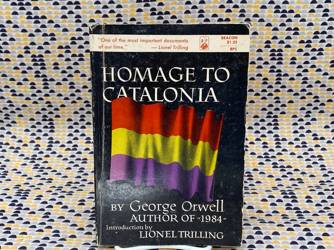 Homage to Catalonia George Orwell Vintage Paperback Book the Beacon
