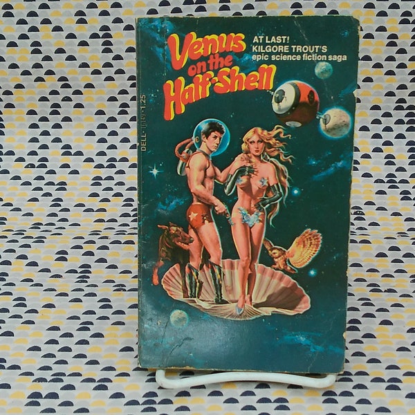 Venus on the Half-Shell - Kilgore Trout - Vintage Paperback Book - Dell Edition