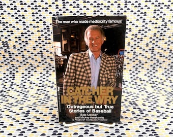Catcher in the Wry: Outrageous hut True Stories of Baseball - Bob Uecker & Mickey Herskowitz - Jove Sports - Paperback