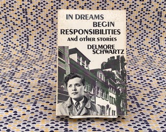 In Dreams Begin Responsibilities And Other Stories - Del ore Schwartz - Vintage Paperback Book - New Directions Edition