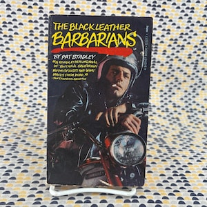 The Black Leather Barbarians - Pat Stadely - Vintage Paperback Book - Signet image 1