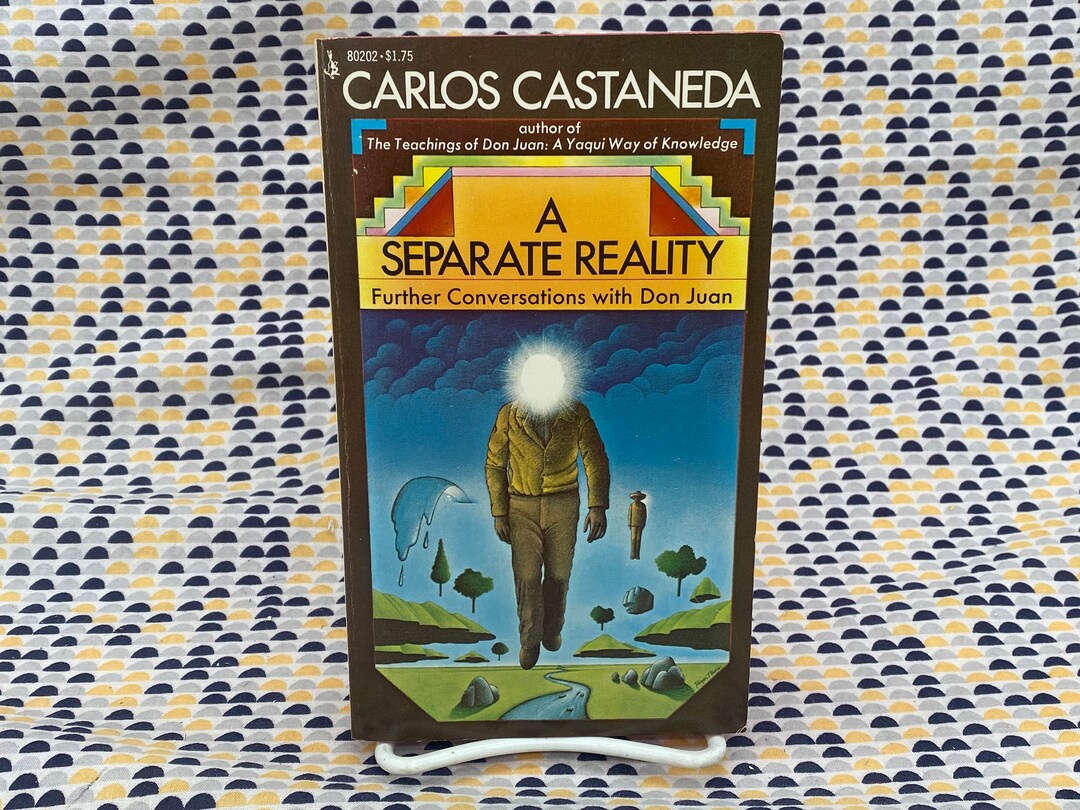 A Separate Reality Further Conversations With Don Juan Carlos Castaneda
