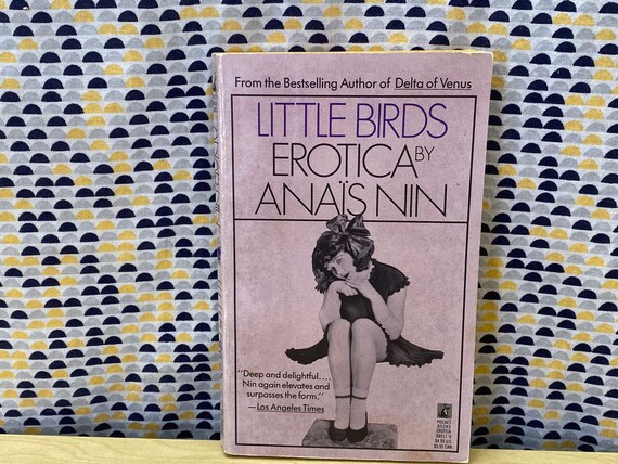 Little Birds Erotica by Anais Nin Vintage Paperback Book - Etsy