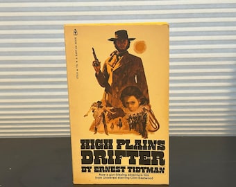 High Plains Drifter - Ernest Tidyman -Clint Eastwood - Movie Novelizatio -Bantam