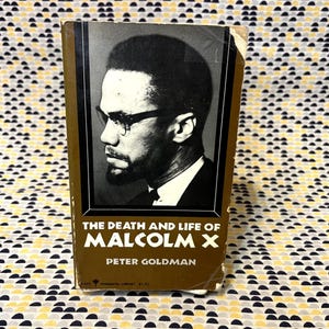 The Death And Life Of Malcom X - Peter Goldman - Bibliotheek met vaste planten - Paperback