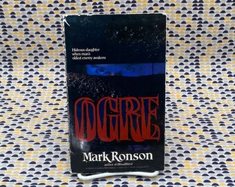 Ogre - Mark Ronson - Vintage Paperback Book - Critic's Choice Fiction/Lorevan Publishing Edition