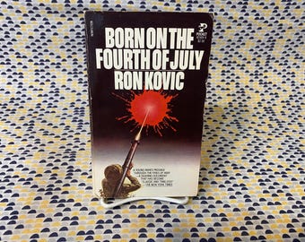 Nacido el cuatro de julio - Ron Kovic - Libro de bolsillo antiguo
