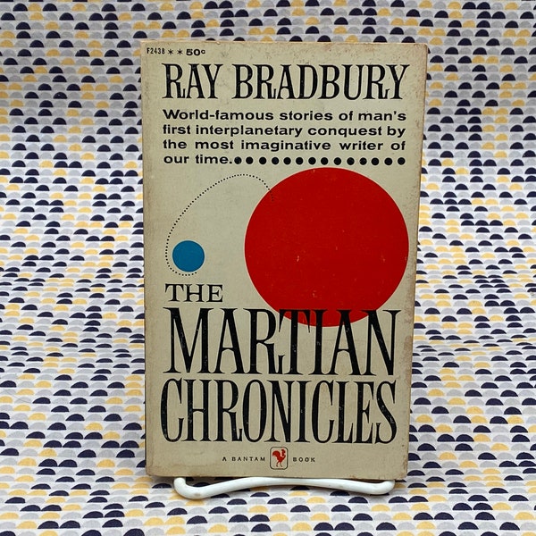 The Martian Chronicles - Ray Bradbury - Vintage Paperback Book - 50 cent Bantam Edition