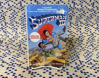 Superman III - William Kotzwinkle - 3 - Vintage Paperback Book - Warner Books Edition