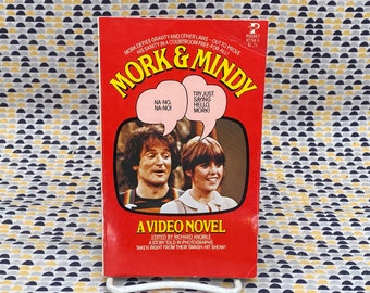 Mork & Mindy - A Video Novel - Fotonovel - Vintage Paperback Book