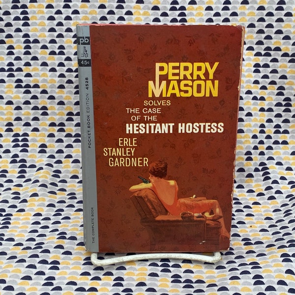 Perry Mason - The Case of the Hesitant Hostess - Erle Stanley Gardner - Vintage Paperback Book -45 cent Pocket Book Edition