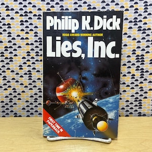 Lies, Inc - Philip K. Dick - Panther. Books - Paperback