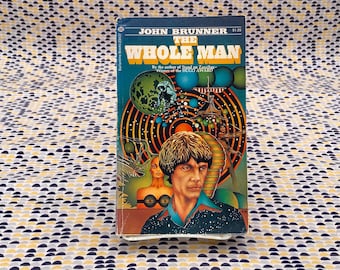 The Whole Man - John Brunner - Vintage Paperback Book - Ballantine Edition