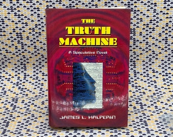 SIGNED - The Truth Machine - James L. Halperin  - Vintage Hardcover Book - Ivy Press - 1st Edition