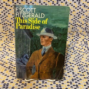 This Side of Paradise  - F. Scott Fitzgerald - Vintage Paperback Book - Scribners Edition