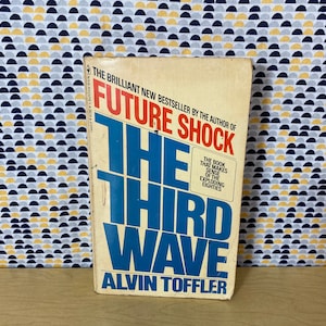 The Third Wave  - Alvin Toffler  - Vintage Paperback Book - Bantam  Edition