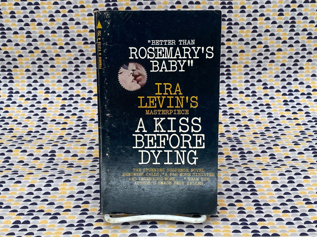A Kiss Before Dying Ira Levin Vintage Paperback Pyramid - Etsy