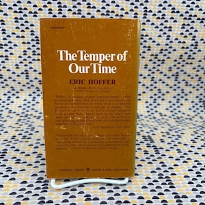 El espíritu de nuestro tiempo - Eric Hoffer - Perenne - Libro de bolsillo imagen 2