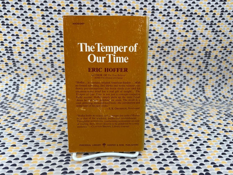 El espíritu de nuestro tiempo - Eric Hoffer - Perenne - Libro de bolsillo imagen 2