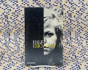 Half-Lives - Poems by Erica Jong  - Vintage Paperback Book - Holt Edition