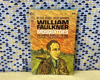 Mosquitoes - William Faulkner  - Vintage Paperback Book - 60 cent Dell Edition