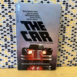 The Car - Dennis Shryack - Dell - Paperback - Movie Tie In Edition